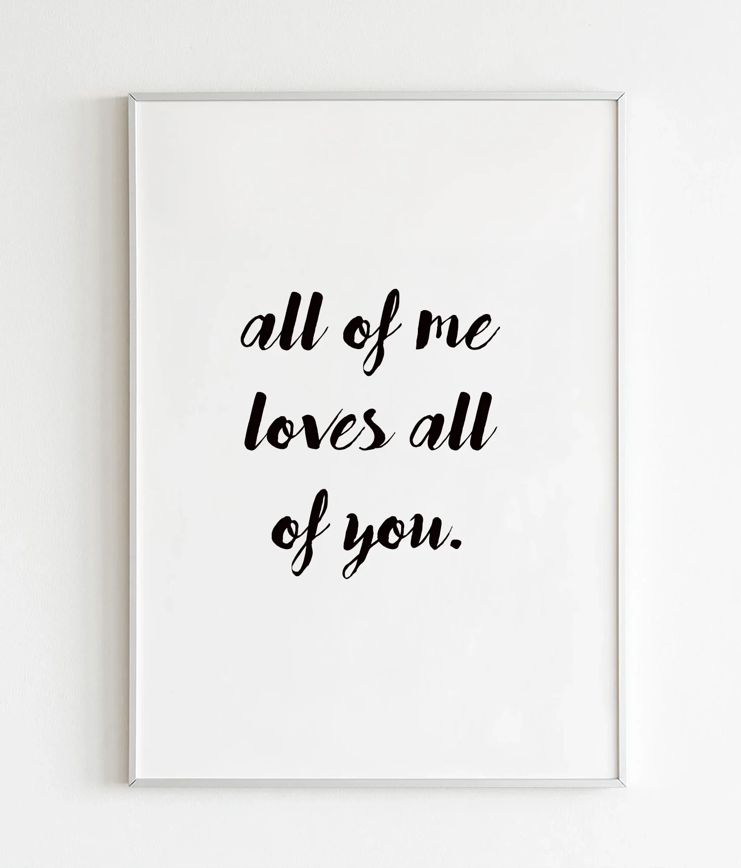 All of me loves all of you all of me loves Kristna kläder och presenter All of me loves all of you