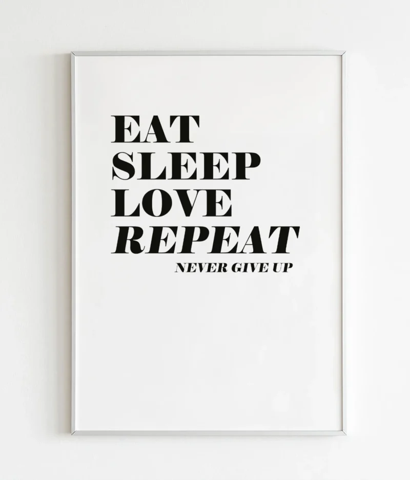 Eat sleep love