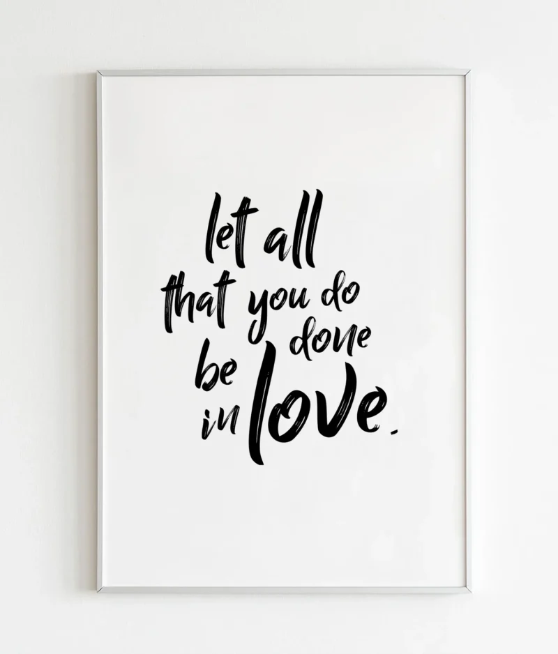 Let all you do