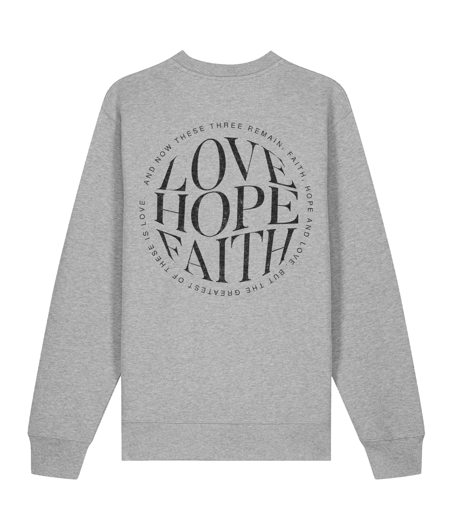Love-faith-hope - Sweatshirt faith love hope grey 1 Kristna kläder och presenter Love-faith-hope - Sweatshirt - Bild 5