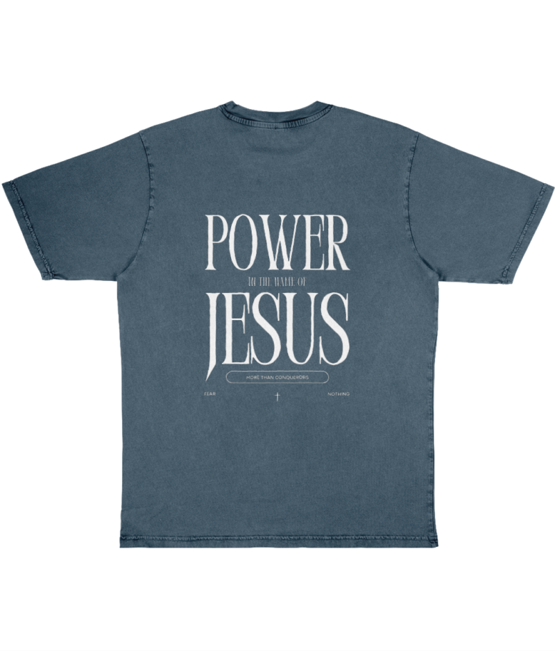 Power of Jesus - stone washed tee