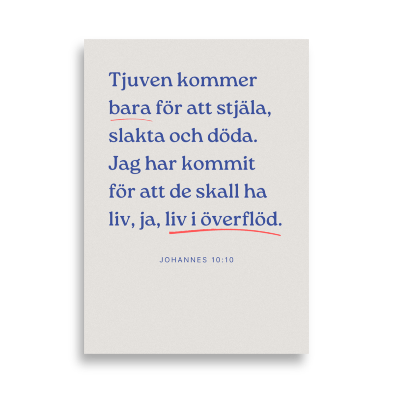 Johannes 10:10 - Poster