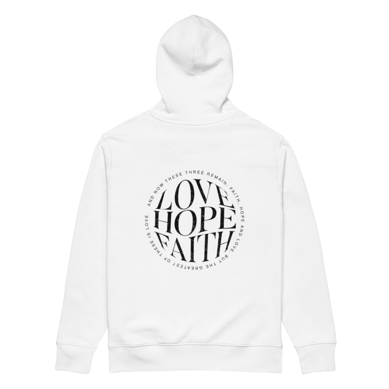 Love hope faith - hoodie